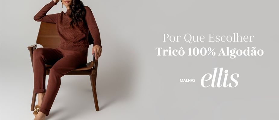 Por Que Escolher Tricô 100% Algodão